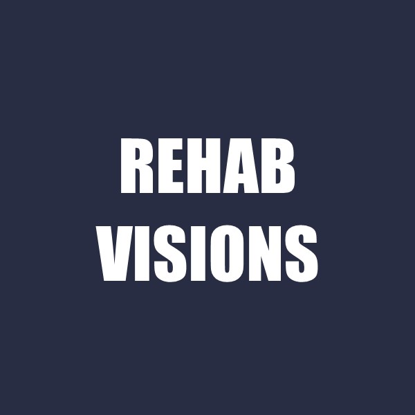Rehab Visions