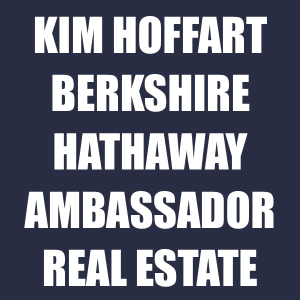 Kim Hoffart - Berkshire Hathaway Ambassador Real Estate