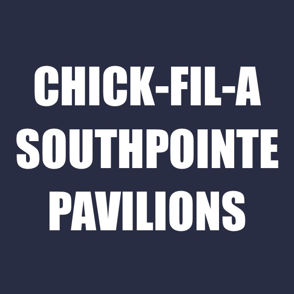 Chick-Fil-A Southpointe Pavilions