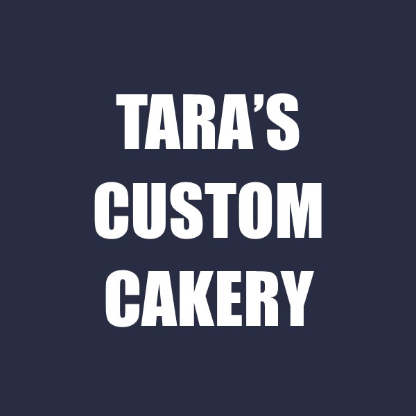 Tara's Custom Cakery