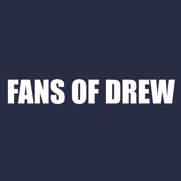 Fans of Drew