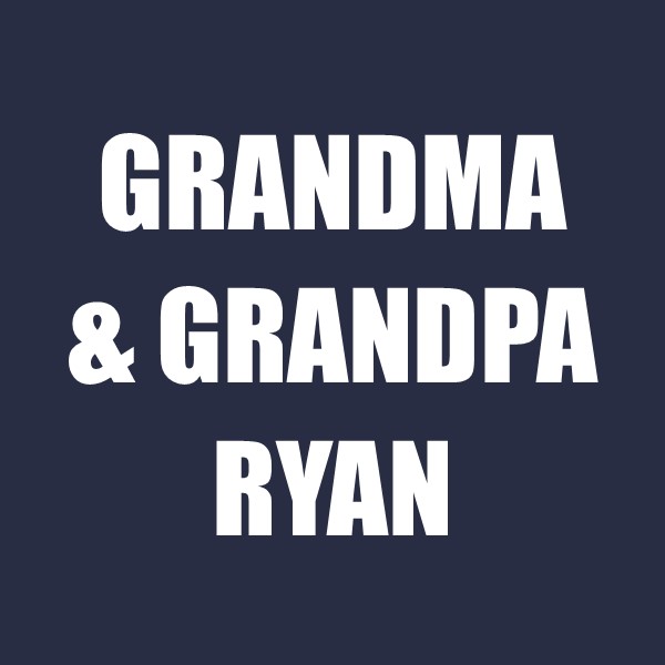 Grandma & Grandpa Ryan