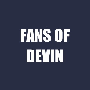 Fans of Devin