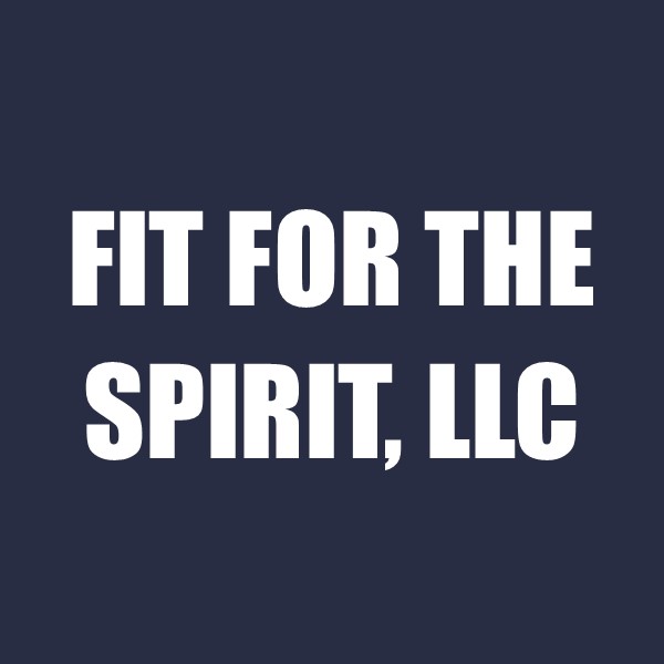 Fit For The Spirit, LLC
