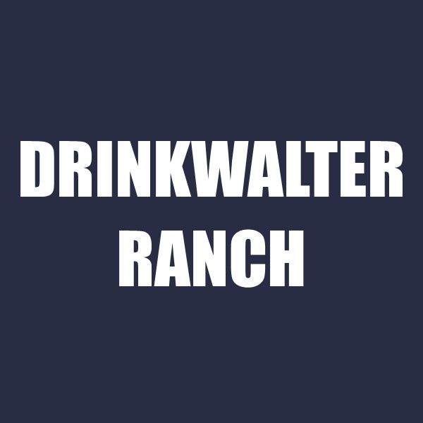 Drinkwalter Ranch