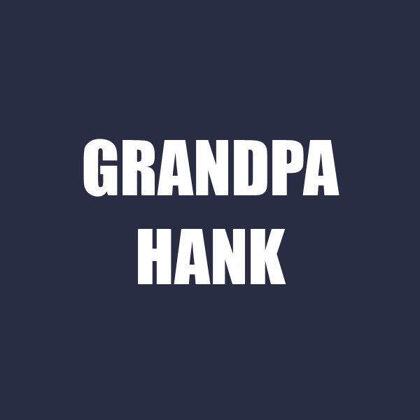 Grandpa Hank