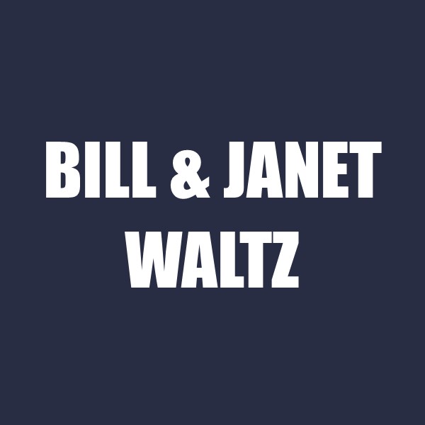Bill & Janet Waltz
