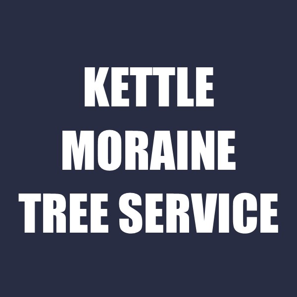 Kettle Moraine Tree Service