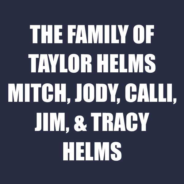 The Family of Taylor Helms