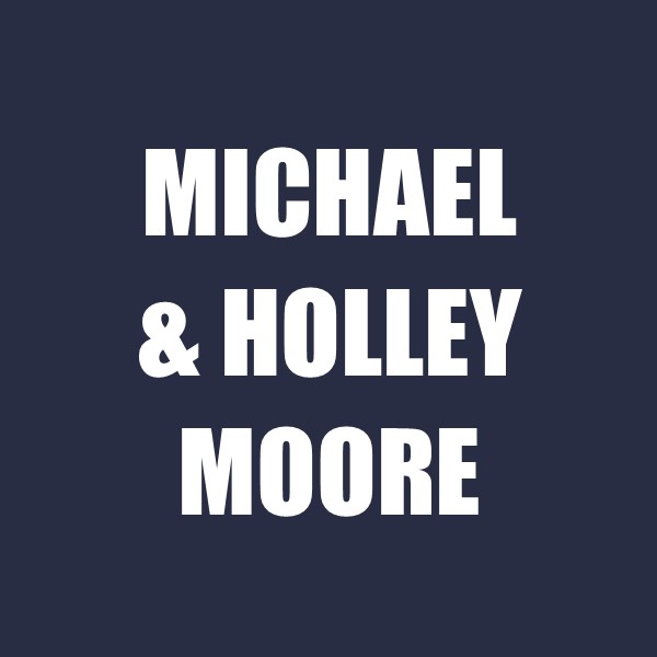 Michael & Holley Moore