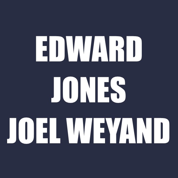 Edward Jones - Joel Weyand