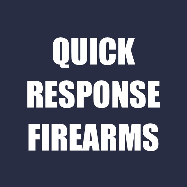 Quick Response Firearms