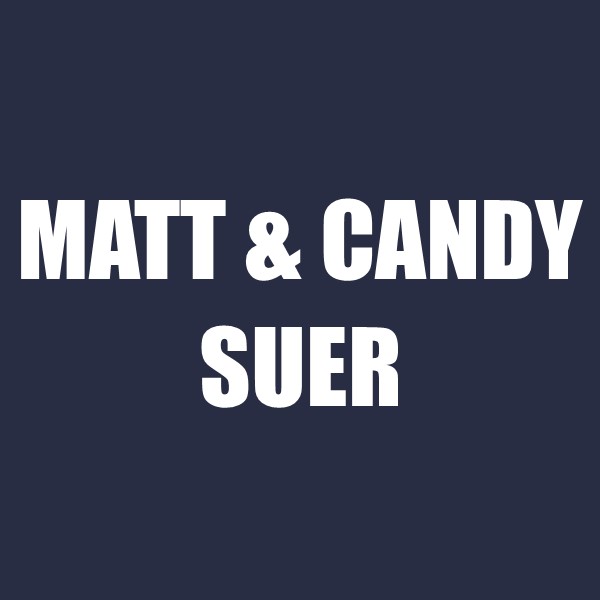 Matt & Candy Suer