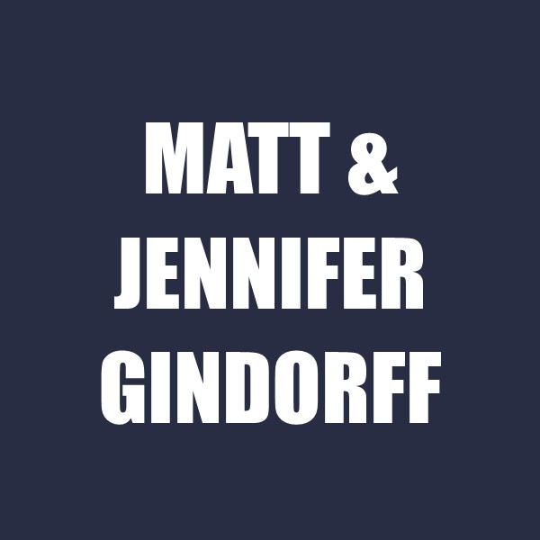 Matt & Jennifer Gindorff