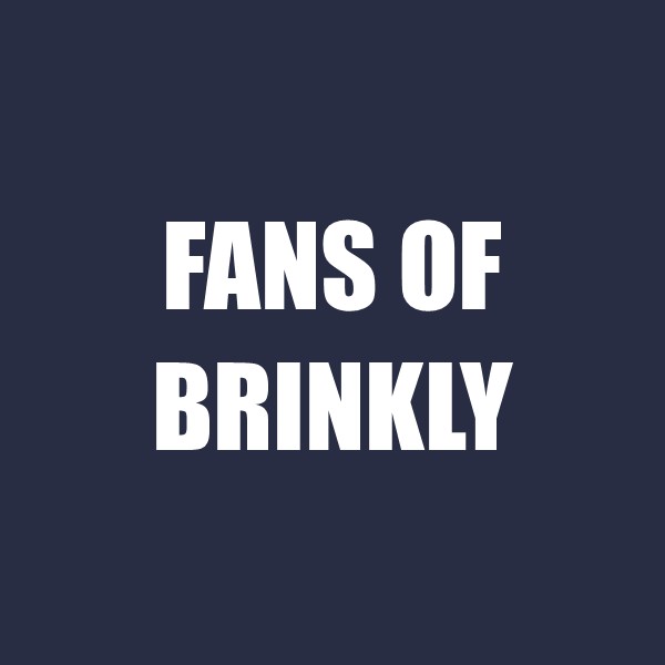 Fans of Brinkly