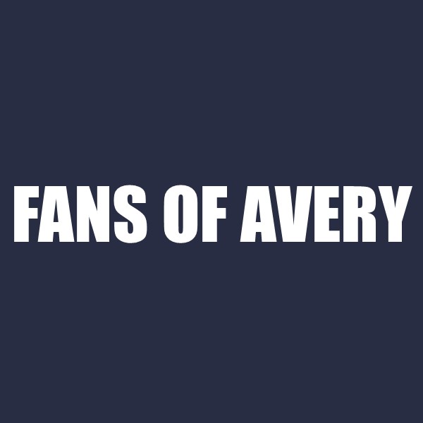 Fans of Avery