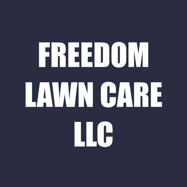 Freedom Lawn Care LLC