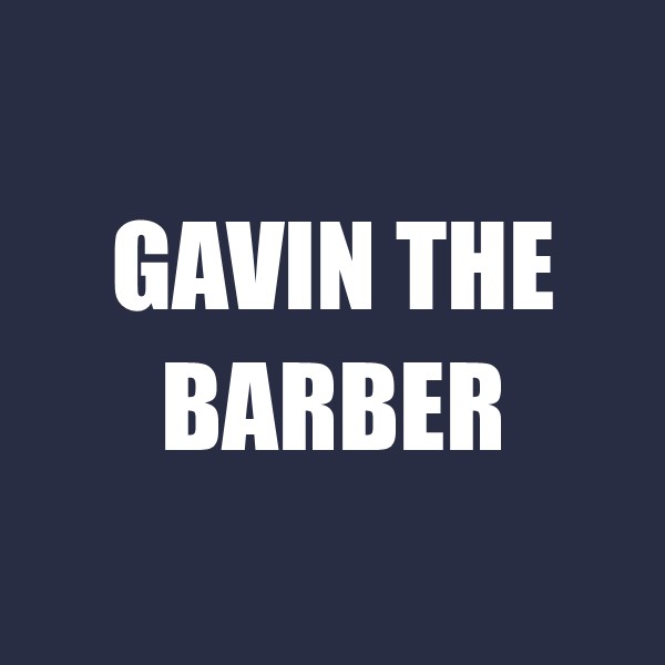 Gavin the Barber