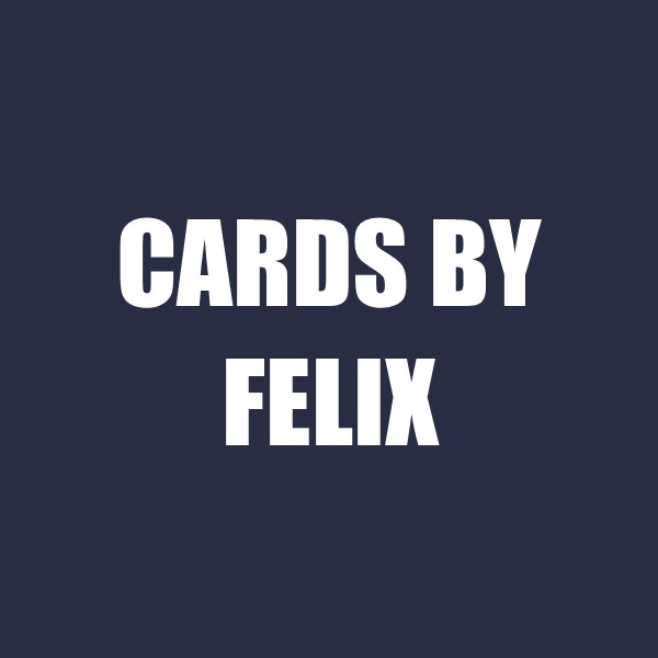 Cards by Felix