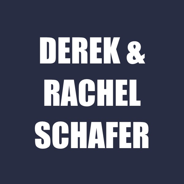 Derek & Rachel Schafer