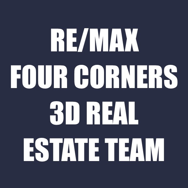 RE/MAX Four Corners - 3D Real Estate Team