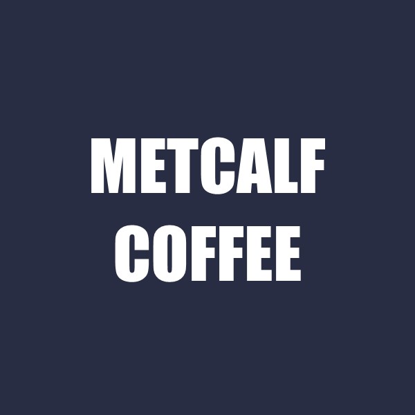 Metcalf Coffee