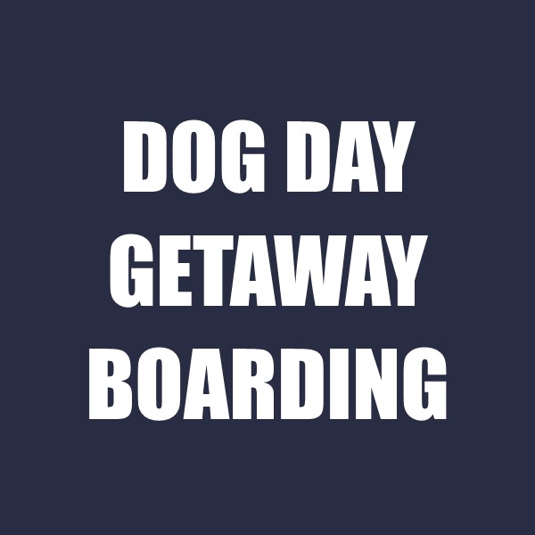Dog Day Getaway Boarding