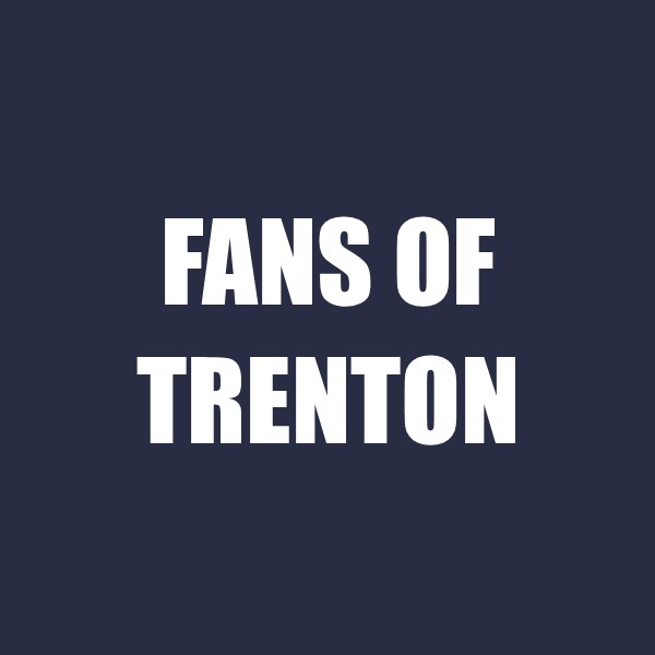 Fans of Trenton