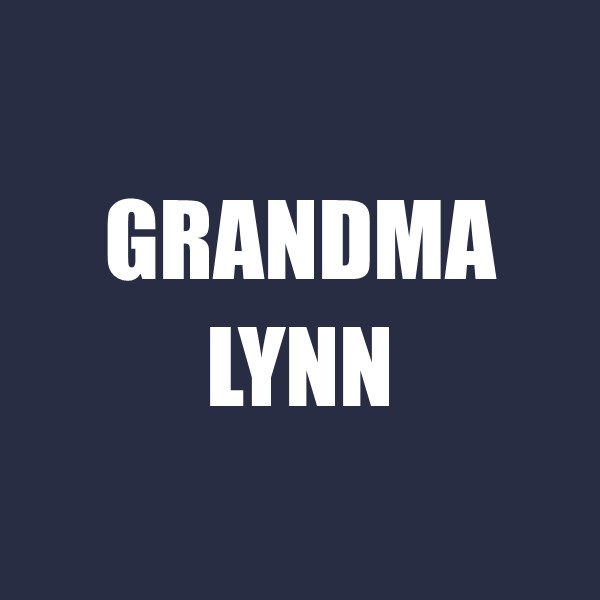 Grandma Lynn