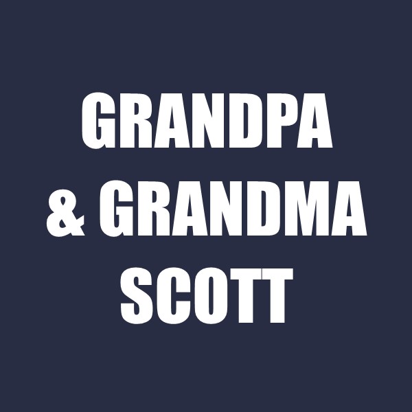Grandpa & Grandma Scott