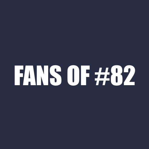 Fans of #82