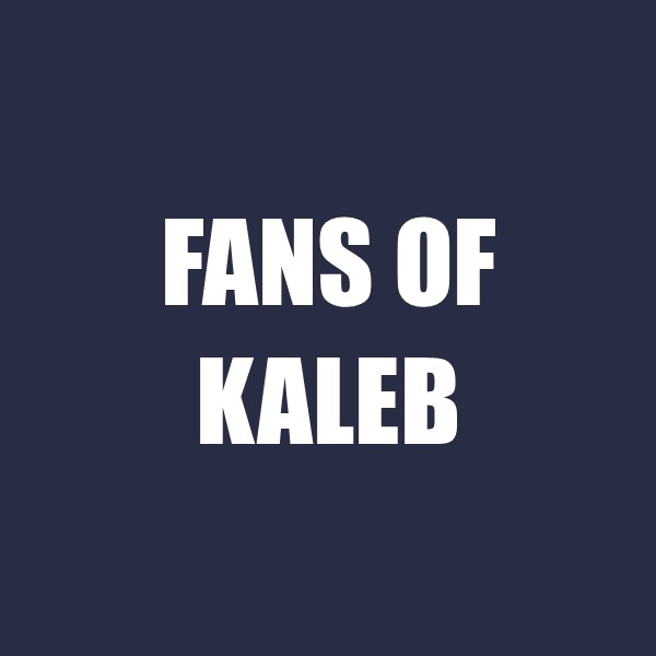 fans of kaleb