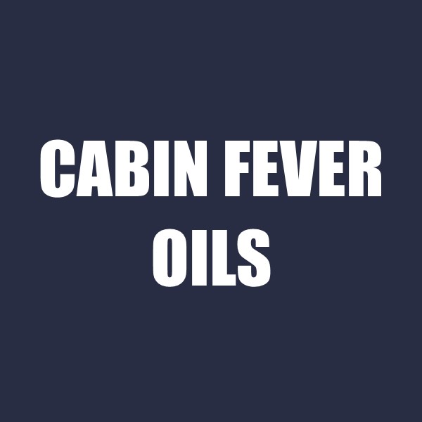 Cabin Fever Oils