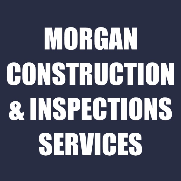 Morgan Construction & Inspection Services