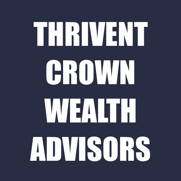 Thrivent Crown Wealth Advisors