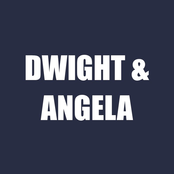 Dwight & Angela