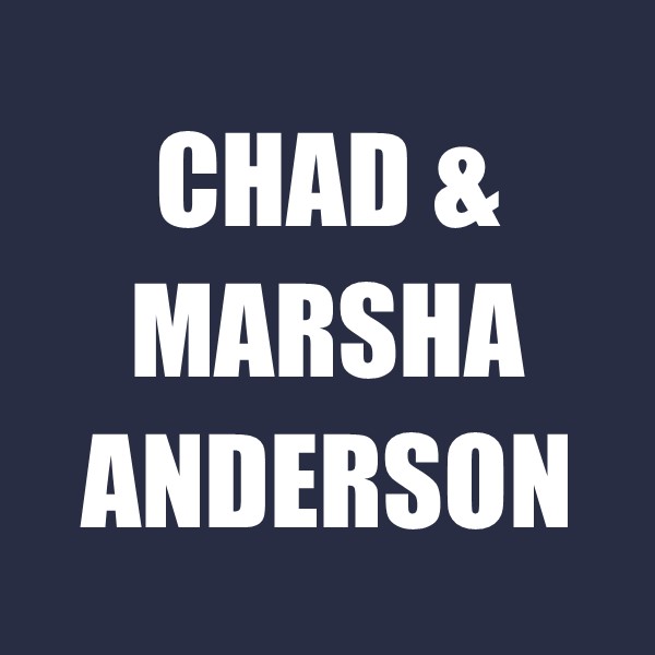 Chad & Marsha Anderson