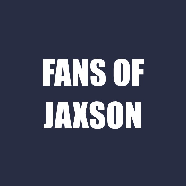 Fans of Jaxson