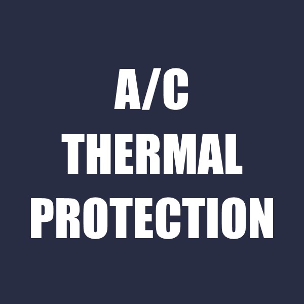 A/C Thermal Protection