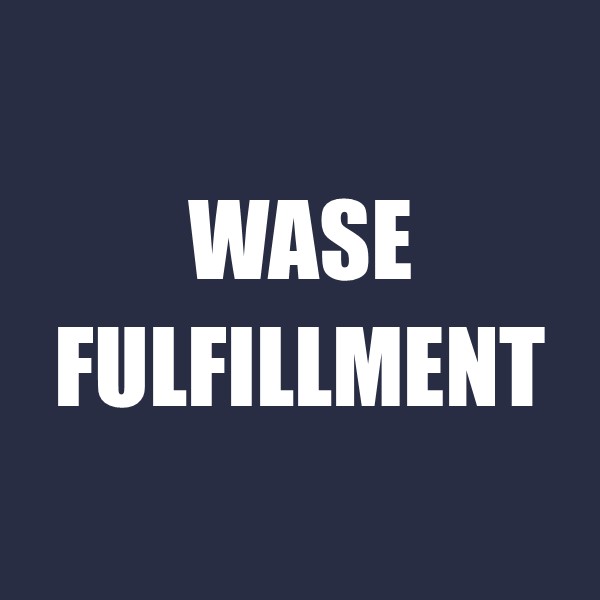 WASE Fulfullment