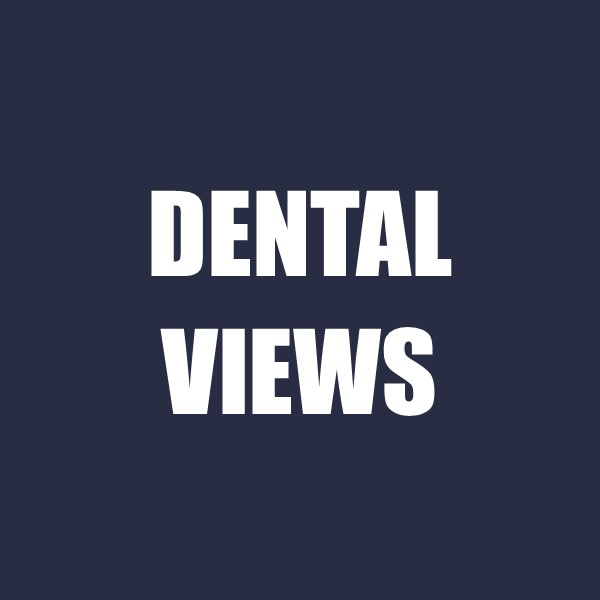 Dental Views