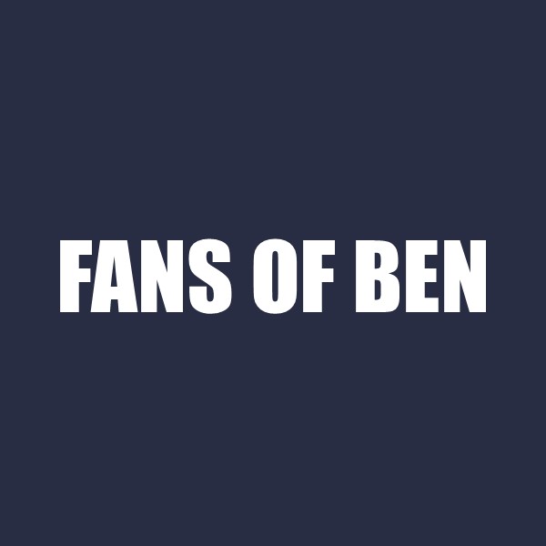 Fans of Ben