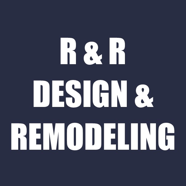 R & R Design & Remodeling
