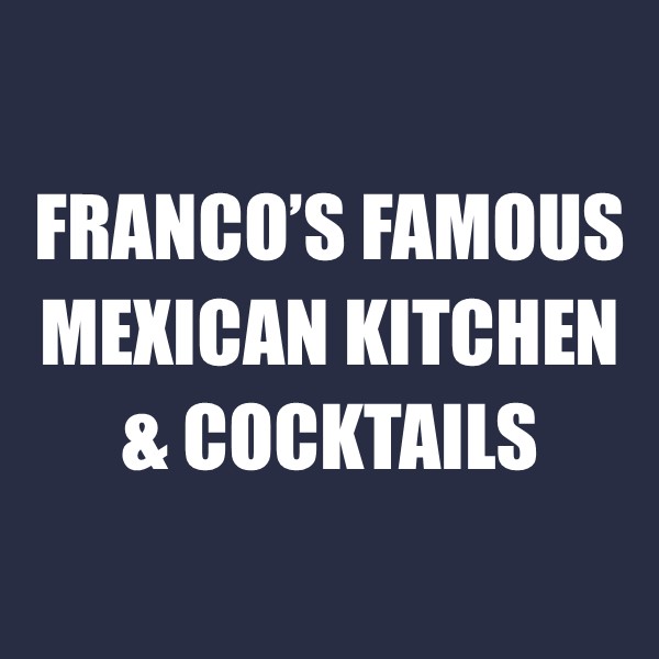 Franco's Famous Mexican Kitchen