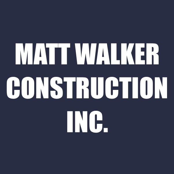 Matt Walker Construction Inc.