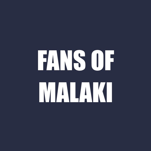 Fans of Malaki