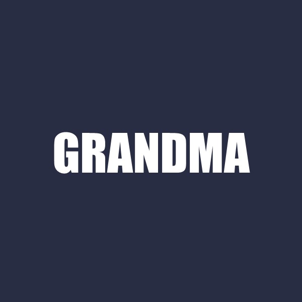 Grandma
