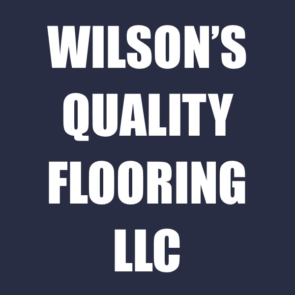 Wilson's Quality Flooring LLC