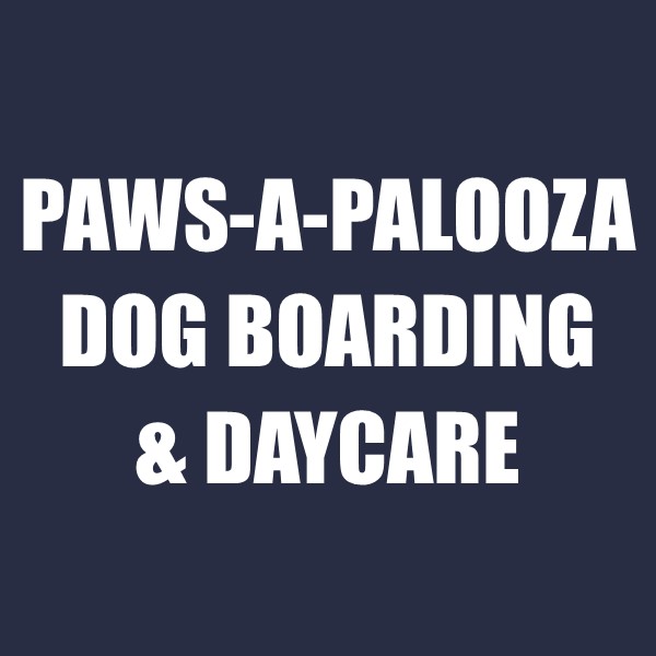 Paws-a-Palooza Dog Boarding & Daycare