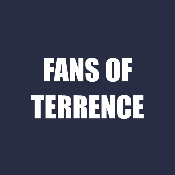Fans of Terrence